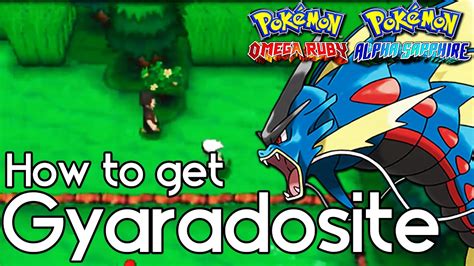 Where To Get the Gyaradosite in Pokémon ORAS .